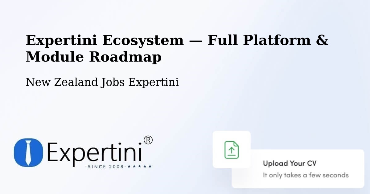 Expertini Ecosystem — Full Platform & Module Roadmap – Timaru
